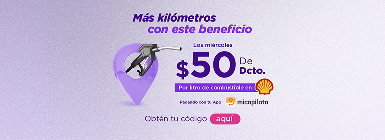 Más kilómetros con este beneficio, los miércoles $50 de descuento por litro de combustible en la app Micopiloto de Shell