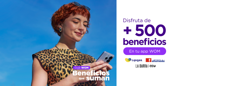 Club WOM beneficios que suman - disfruta de +500 beneficios en tu App WOM, Lipigas, Farmacias Ahumada y La Barra de CCU