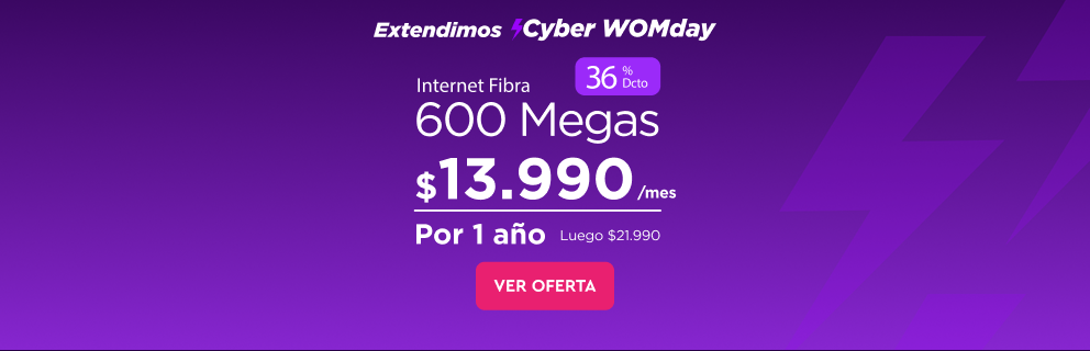 Cyber WOMDay - Internet Fibra 600 Megas 45% dcto