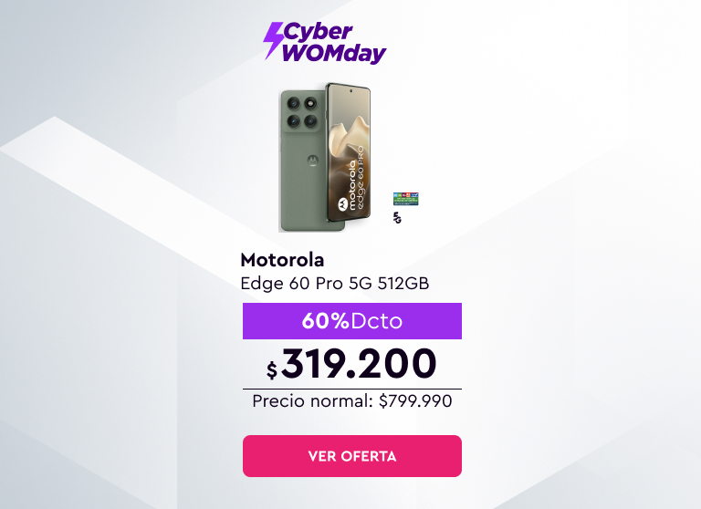 Cyber WOMday 24 cuotas sin interes con bancos asociados | 5G | Despacho Gratis | Motorola
Edge 60 Pro 5G 512GB | 60% Dcto $319.200 | Precio normal: $799.990 | Ver oferta