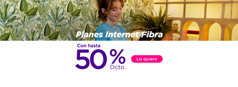 Conoce nuestros planes Internet Fibra con hasta 50% de descuento