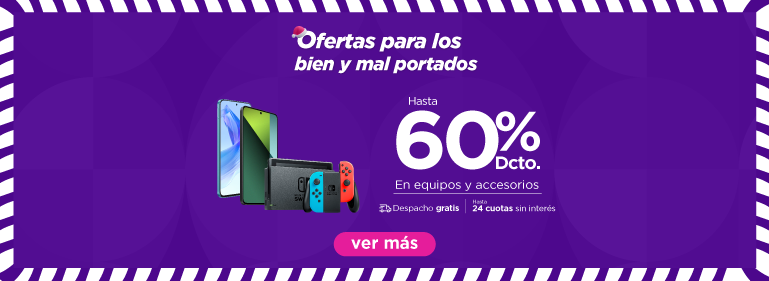 Ofertas para los bien y mal portados - Hasta 60%dcto en equipos y accesorios