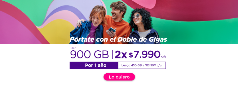 Plan 900GB 2x$7.990, por 1 año, luego 450GB a $13.990 c/u