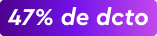 47% de descuento
