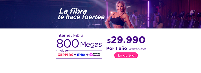 La fibra te hace foertee Internet Fibra 800 Megas incluye zapping + max + tnt sports premium por $29.990 por 1 año luego $43.890 Lo quiero