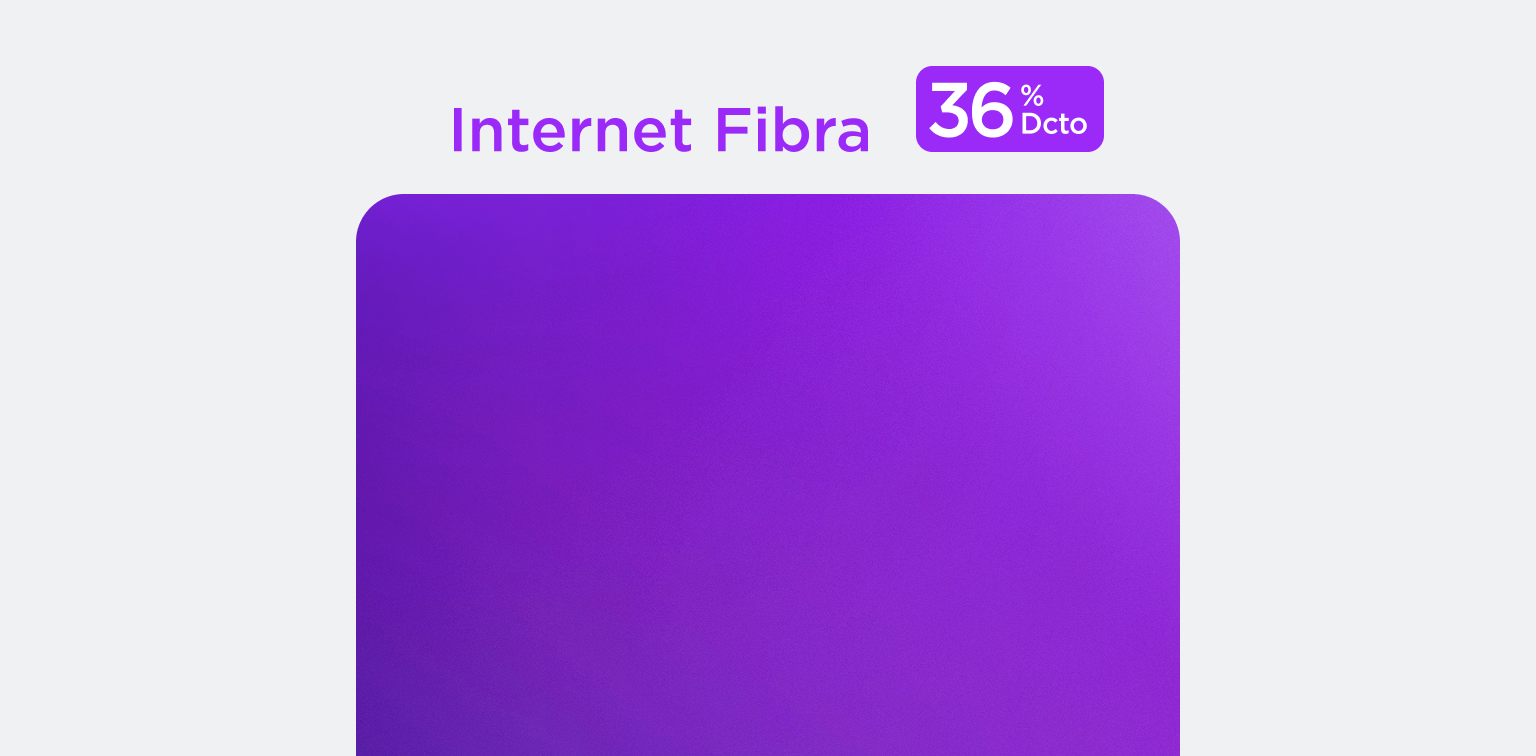 Internet Fibra - 36% de descuento
