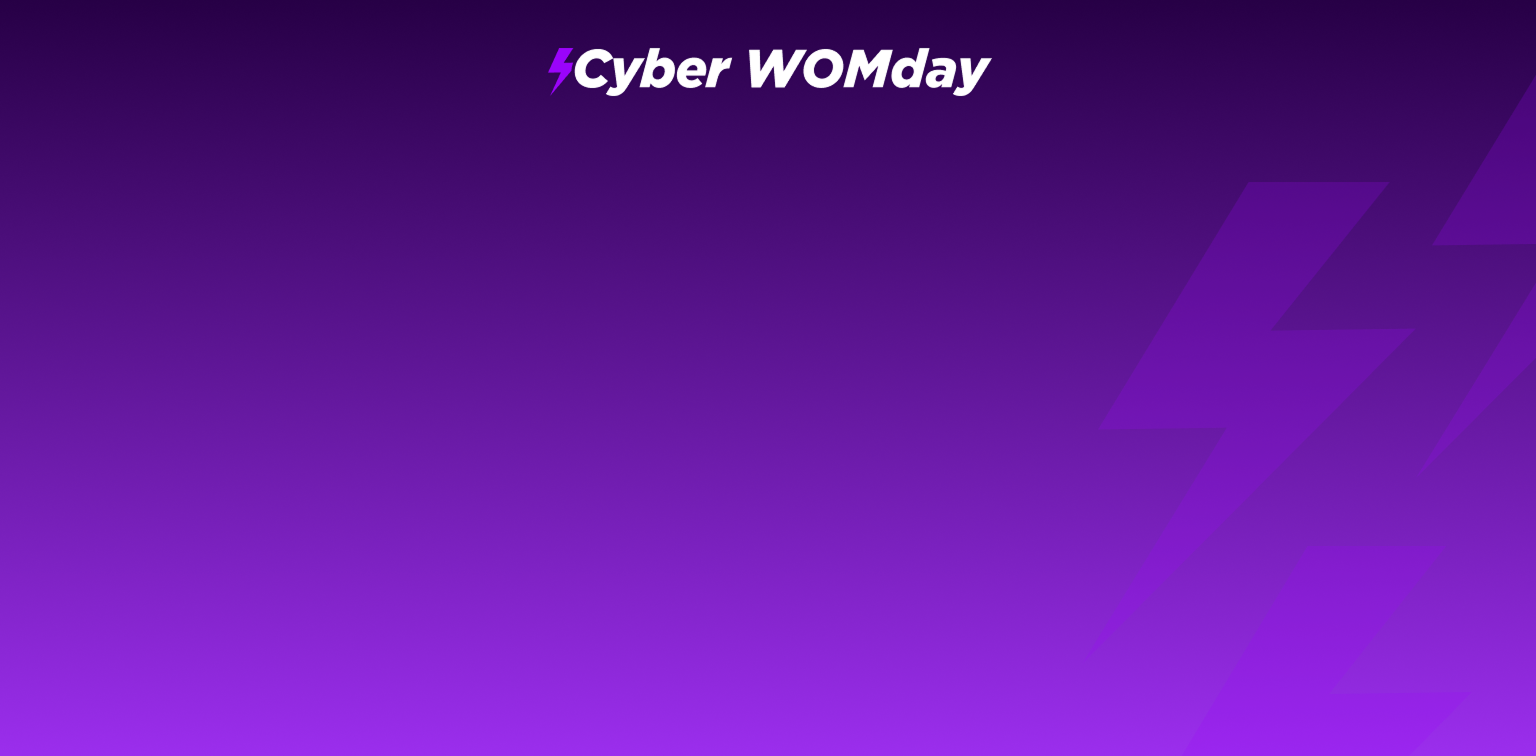 Cyber WOMday Fibra