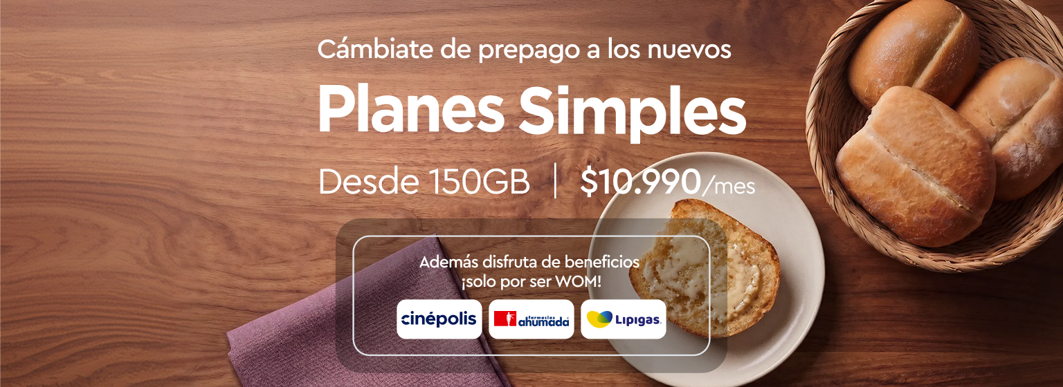 Cámbiate de prepago a los nuevos Planes Simples desde 150GB a $10.990 al mes. Además disfruta de beneficios solo por ser WOM